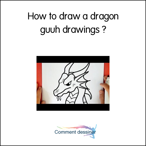 How to draw a dragon guuh drawings How to draw